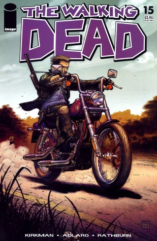 The Walking Dead, Issue #15 (The Walking Dead (single issues) #15) by Charlie Adlard, Robert Kirkman, Cliff Rathburn