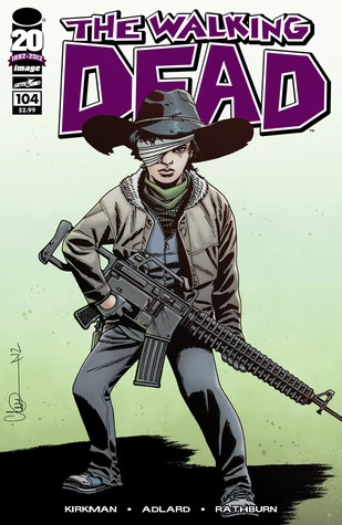 The Walking Dead, Issue #104 (The Walking Dead (single issues) #104) by Charlie Adlard, Robert Kirkman, Cliff Rathburn