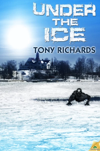 Under the Ice by Tony Richards