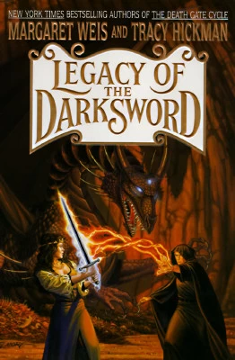 Legacy of the Darksword (Darksword) by Margaret Weis, Tracy Hickman