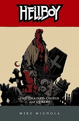 Hellboy: The Chained Coffin and Others (Hellboy #3) by Mike Mignola