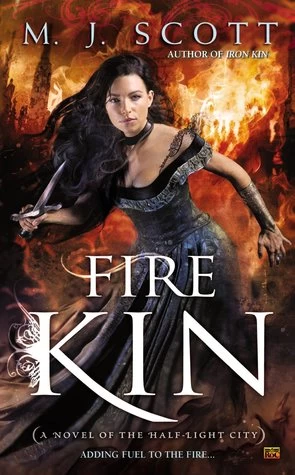 Fire Kin (The Half-Light City #4) by M. J. Scott