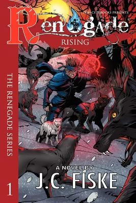 Renegade Rising