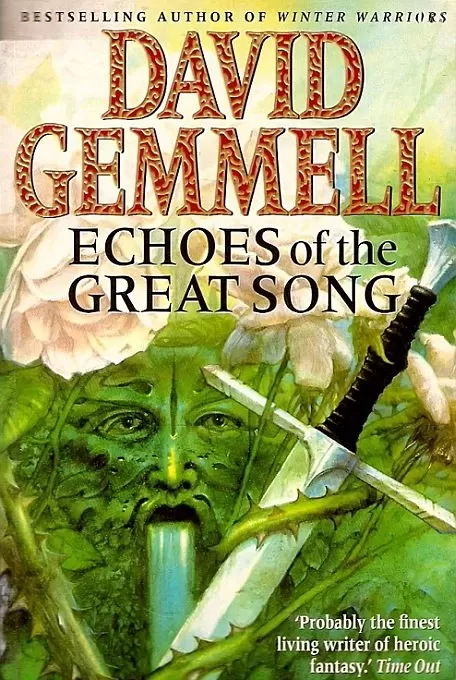 Echoes of the Great Song by David Gemmell
