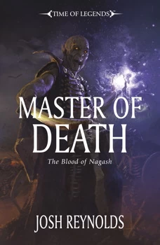 Master of Death (Warhammer: Time of Legends) by Josh Reynolds