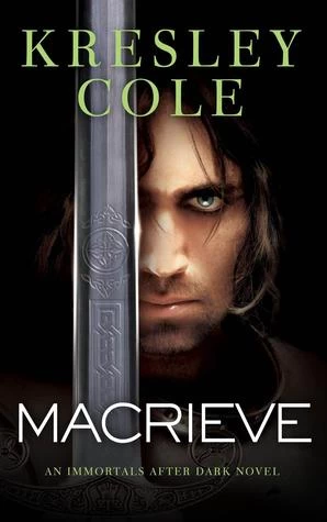 MacRieve (The Immortals After Dark #14) by Kresley Cole
