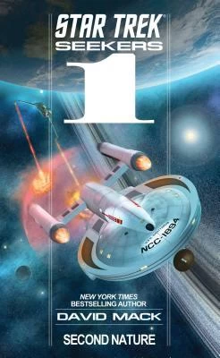 Second Nature (Star Trek: Seekers #1) by David Mack