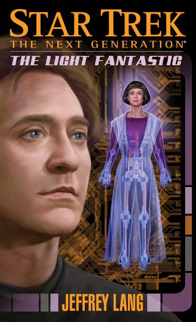 The Light Fantastic (Star Trek: The Next Generation) by Jeffrey Lang