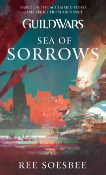 Sea of Sorrows (Guild Wars) by Ree Soesbee