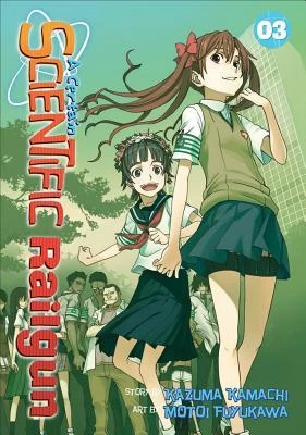 A Certain Scientific Railgun: Volume 3 (A Certain Scientific Railgun #3) by Motoi Fuyukawa, Kazuma Kamachi