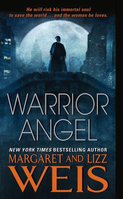 Warrior Angel (Warrior Angel #1) by Margaret Weis, Lizz Weis