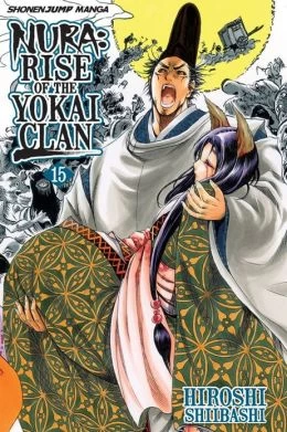 Nura: Rise of the Yokai Clan: Volume 15 (Nura: Rise of the Yokai Clan #15) by Hiroshi Shiibashi