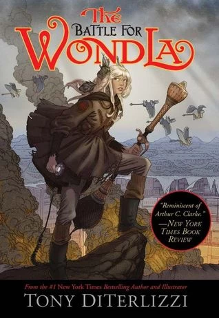 The Battle for WondLa (The Search for WondLa #3) by Tony DiTerlizzi