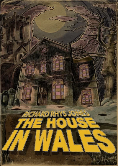 The House in Wales