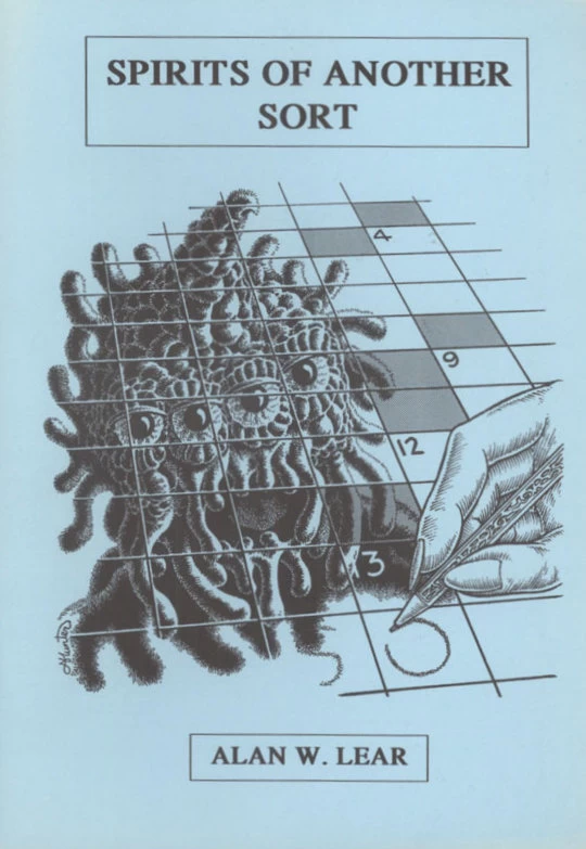 Spirits of Another Sort by Alan W. Lear