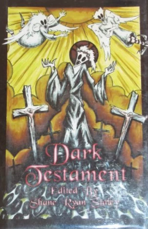 Dark Testament by Shane Ryan Staley