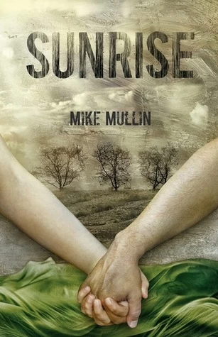 Sunrise (Ashfall #3) by Mike Mullin