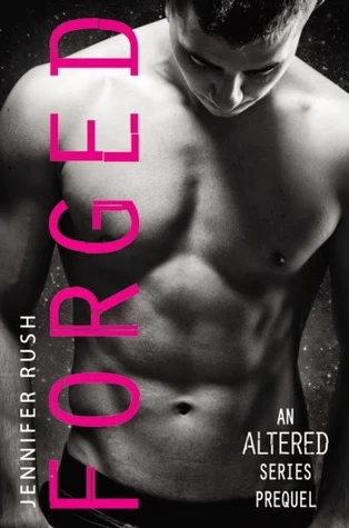 Forged (Altered) by Jennifer Rush