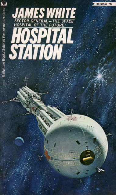 Hospital Station (Sector General #1) by James White