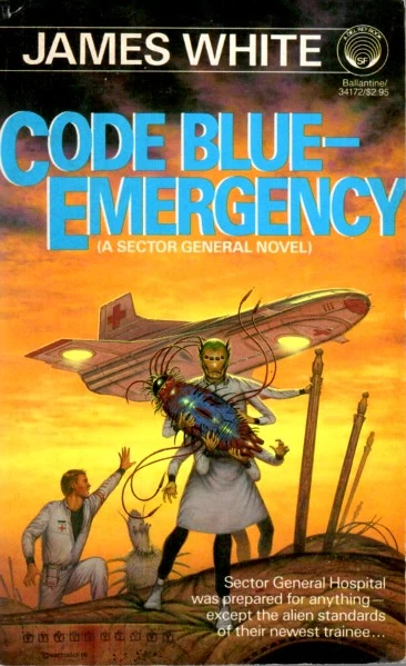 Code Blue - Emergency (Sector General #7) by James White