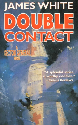 Double Contact (Sector General #12) by James White