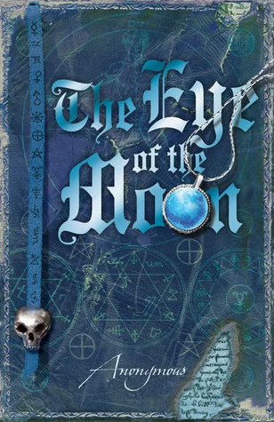 The Eye of the Moon (The Bourbon Kid #2) by Anonymous