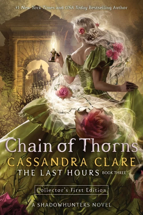 Chain of Thorns (The Last Hours #3) by Cassandra Clare