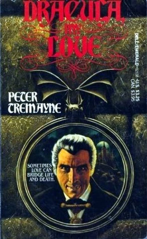 Dracula, My Love (Dracula Lives #3) by Peter Tremayne