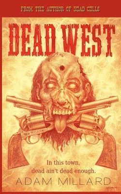 Dead West