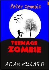 Peter Crombie, Teenage Zombie