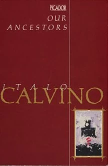 Our Ancestors (Our Ancestors) by Italo Calvino