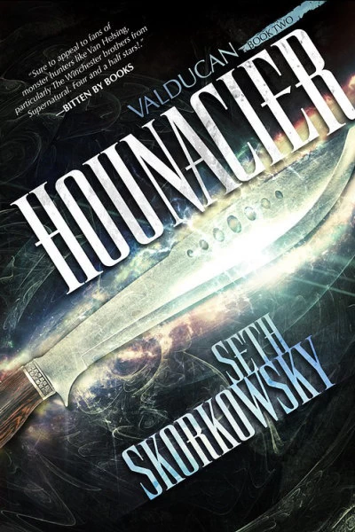 Hounacier (Valducan #2) by Seth Skorkowsky