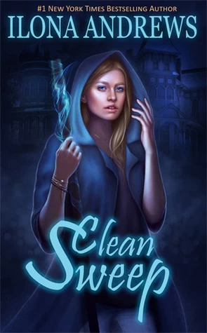 Clean Sweep (The Innkeeper Chronicles #1) by Ilona Andrews