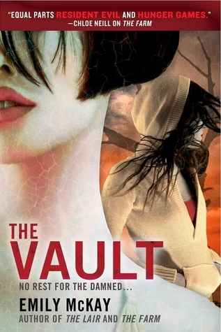 The Vault (The Farm #3) by Emily McKay