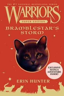 Bramblestar's Storm (Warriors: Super Edition #7) by Erin Hunter