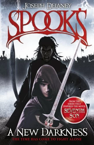 A New Darkness (The Starblade Chronicles #1) by Joseph Delaney