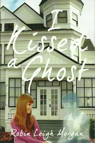I Kissed a Ghost