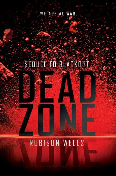 Dead Zone (Blackout #2) by Robison Wells