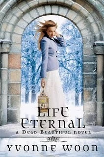 Life Eternal (Dead Beautiful #2) by Yvonne Woon