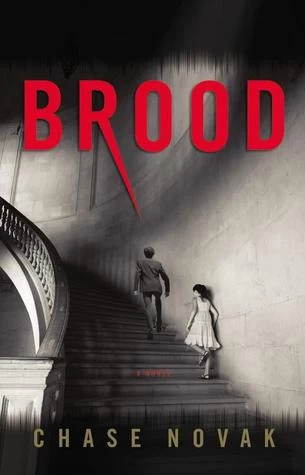 Brood by Chase Novak