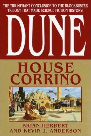 House Corrino (Prelude to Dune #3) by Kevin J. Anderson, Brian Herbert