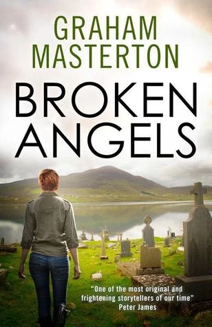 Broken Angels (Katie Maguire #2) by Graham Masterton