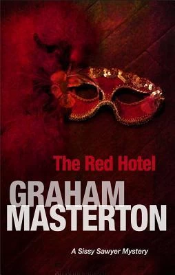 The Red Hotel (Sissy Sawyer #3) by Graham Masterton