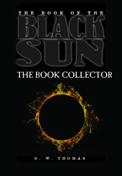 The Book of the Black Sun II: The Book Collector