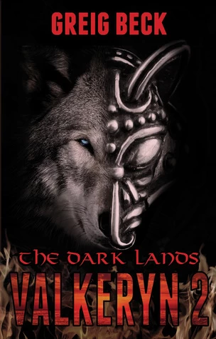 The Dark Lands (The Valkeryn Chronicles #2) by Greig Beck