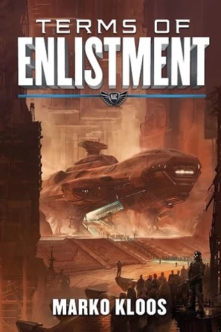 Terms of Enlistment (Frontlines #1) by Marko Kloos