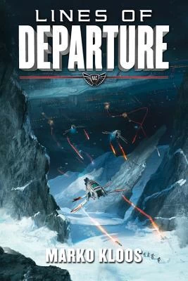 Lines of Departure (Frontlines #2) by Marko Kloos