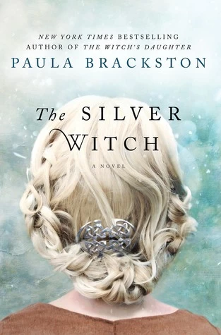 The Silver Witch (Shadow Chronicles) by Paula Brackston