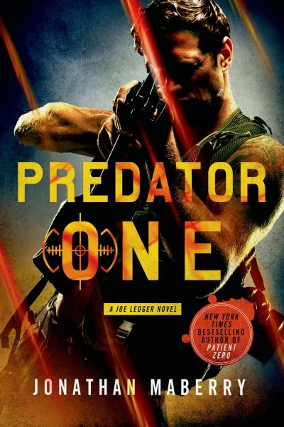 Predator One (Joe Ledger and the Department of Military Science #7) by Jonathan Maberry