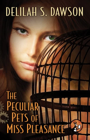 The Peculiar Pets of Miss Pleasance (Blud) by Delilah S. Dawson